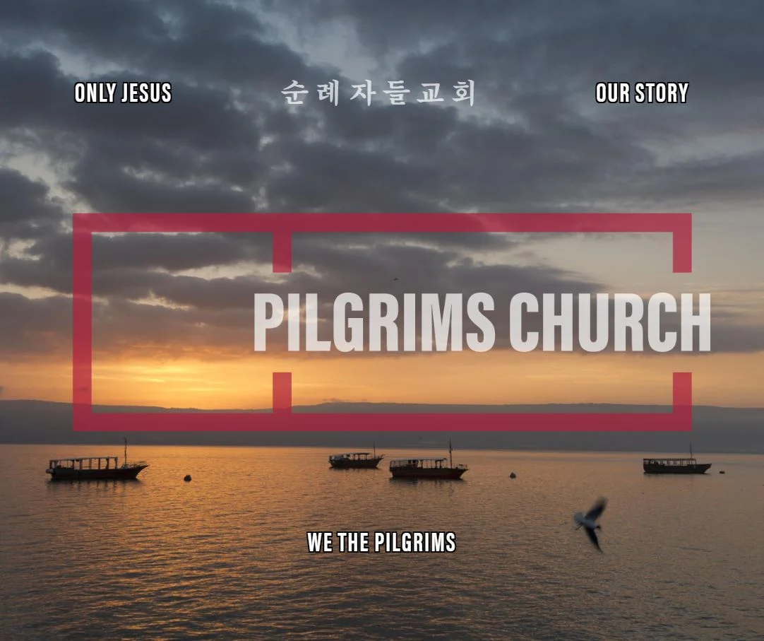 Pilgrims Church: A Journey in Pictures 2